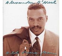 Alexander O'Neal - Tous les vrais hommes