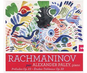 Alexander Paley - Rachmaninov : Préludes Op.23 & Études-Tableaux Op.33