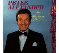 Alexander,Peter - Die Süßesten Früchte