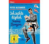 Alexander, Peter – Ich Zähle Täglich Meine Sorgen – Version standard