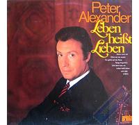 ALEXANDER, Peter - Leben heißt lieben / 85 100 IT