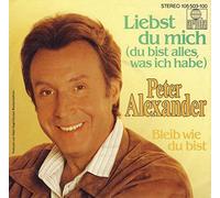 ALEXANDER, Peter - Liebst du mich (Du bist alles was ich habe) / Bleib wie du bist / 105 503