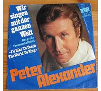 ALEXANDER, Peter - Wir singen mit der ganzen Welt / Du gehst auf die Reise / 12 020 AT