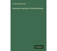 Alexander Puschkin's Poetische Werke
