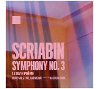 Alexander Scriabin: Symphony No. 3