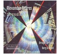 Alexander Soares - Threnodies - Piano Works By Bridge, Brittern, Berg & Ravel [C