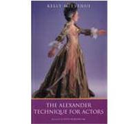 Alexander Technique for Actors McEvenue, Kelly (Auteur)