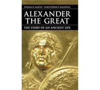 Alexander the Great - Blackwell Christopher W. Furman University South Carolina - Cambridge University Press - Livre en Anglais - Hardback Blackwell Christopher W. Furman University South CarolinaBlac