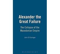 Alexander The Great Failure