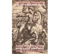 Alexander The Great In Afghanistan