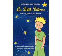 Alexander Varel Le Petit Prince: Französischer Originaltext mit deutsche (Poche)