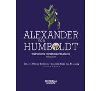 Alexander Von Humboldt: Estudios Humboldtianos