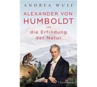 Alexander von Humboldt und die Erfindung der Natur | Andrea Wulf Andrea WulfAndrea Wulf (Auteur)