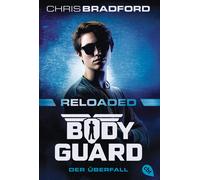 Alexander Wagne Bodyguard Reloaded - Der Überfall: Das actionreiche neue (Poche)