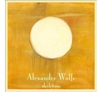 Alexander Wolfe - Skeletons [Import]