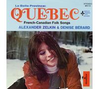 Alexander Zelkin - Belle Province Quebec: French-Canadian Folk Songs [Compact Discs]