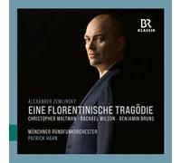 Alexander Zemlinsky: A Florentine Tragedy