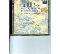 Alexander Zemlinsky: Die Seejungfrau (The Mermaid) / Psalm Xiii, Op. 24 - Riccardy Chailly