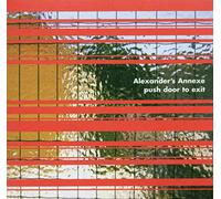 Alexander's Annexe - Push Door to Exit EP [Import]