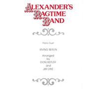 Alexander's Ragtime Band for PIANO DUET pub. Belwin Mills PA02341