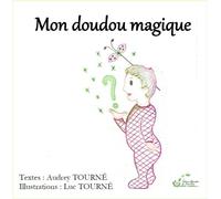 Alexandra De Saint Prix Mon Doudou Magique