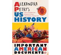Alexandra Petri's US History: Important American Documents I Made Up