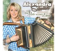 Schmied,Alexandra - Die Musi Ist Mein Leben [Import]