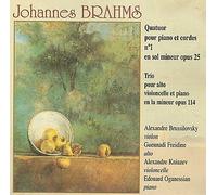 Alexandre Brussilovsky, Guennadi Freidine, Alexandre Kniazev, Edouard Oganessian - Brahms: Quatuor pour piano et cordes No. 1 & Trio pour alto, violoncelle et piano opus 114 / Alexandre Brussilovsky, violon, Guennadi Freidine, alto, Alexandre Kniazev, violoncelle, Edouard Oganessian, piano