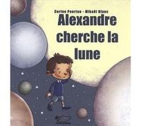 ALEXANDRE CHERCHE LA LUNE POURTAU, CORINE, BLANC, M. (Auteur)