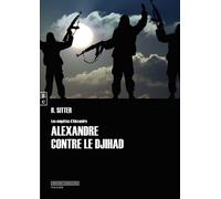 Alexandre Contre Le Djihad