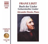 ALEXANDRE DOSSIN - LISZT COMPLETE PIANO VOL.57 - CD - G4z