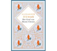 Alexandre Dumas Dumas - Der Graf von Monte Christo. Schmuckausgabe mit K (Relié)