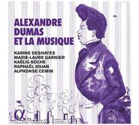 Alexandre Dumas Et La Musique [Cd]