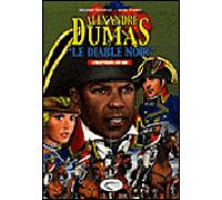 Alexandre Dumas, le diable noir - Benoît Despas - Orphie G.doyen Editions - cartonné - Bande dessinée