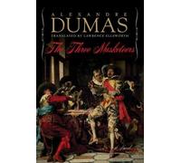 Alexandre Dumas The Three Musketeers (Relié)
