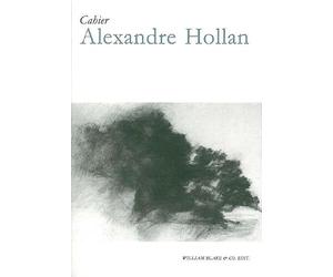 Alexandre Hollan: Cahier