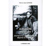 Alexandre Kisfaludy, journal d'un officier hongrois déporté en Provence