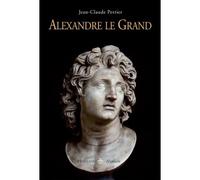 Jean-Claude Perrier – Alexandre le Grand – Biographie – Broché
