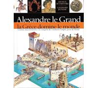 Alexandre le Grand, La Grèce domine le monde