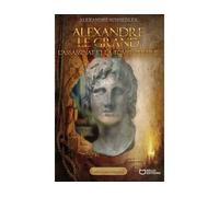 Alexandre le grand, l'assassinat et la tombe perdue - Alexandre Schoedler - Hello - broché - Biographie