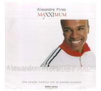 Alexandre Pires - Maxximum [Import]