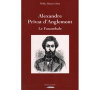 Alexandre Privat D'anglemont, Le Funambule