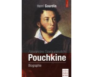 Alexandre Sergueïevitch Pouchkine: Biographie