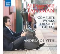 Alexandre Tansm Alexandre Tansman: Complete Works for Solo Guitar - Volume (CD)