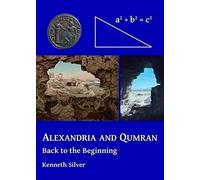 Alexandria And Qumran: Back To The Beginning