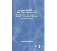 Alexandria of Egypt, The Divine Cosmopolis