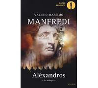 Aléxandros. La trilogia bord rugueux édition