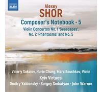 Alexey Shor Alexey Shor: Composer's Notebook, Vol. 5 (CD) Album