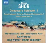 Alexey Shor Alexey Shor: Composer's Notebook - Volume 1 (CD) Album