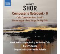 Alexey Shor Alexey Shor: Composer's Notebook - Volume 6 (CD) Album